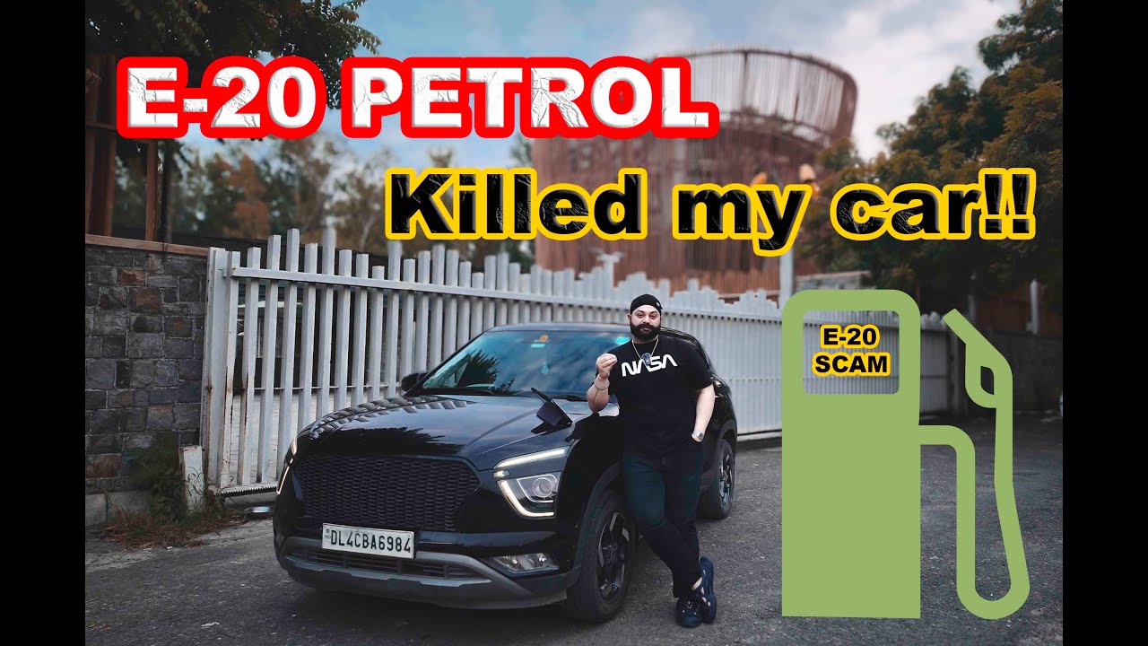 E20 Fuel "The Silent Killer!!" || E-20 Safe for your Car?? - YouTube