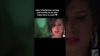 Amy Winehouse Saying Sad Words At An Interview #Shorts
