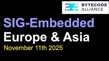 SIG Embedded September - Europe and Asia November 11 2025