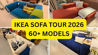 IKEA SOFA TOUR 2026 | 60+ Models Full Walkthrough (New 2025 & Classics)
