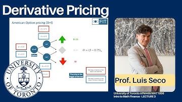 Derivative pricing - Lecture 3 APM466/MAT1856
