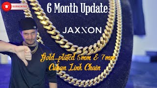 Jaxxon Gold Bonded Cuban Link Chains 6 Month Update