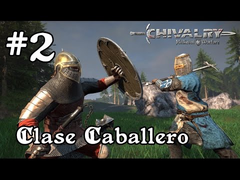 Chivalry: Medieval Warfare | #2 | Clase Caballero - Mazo/Espada larga, Alfange y Escudo
