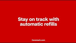 Stay on track with automatic refills