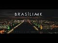 BRASÍLIA 4K - A Capital do Brasil em ultra alta definição (English Subtitles Avaliable)