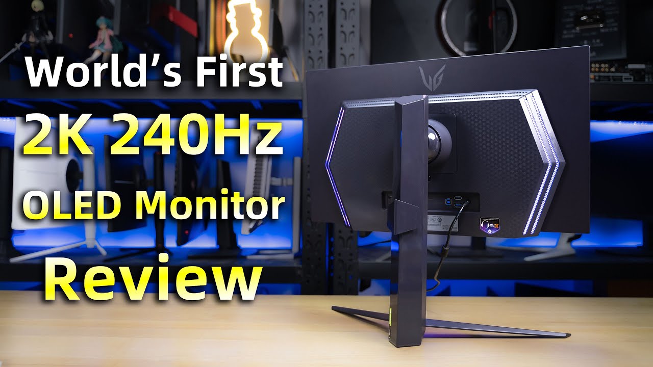 World's First LG 2K 240Hz WOLED Review丨LG 27GR95QE Gaming Display  Comprehensive Evaluation Review : r/Monitors