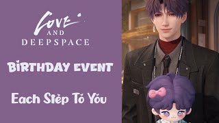 Rafayels Birthday Event | Each Step To You | Full Event Story | Love and Deepspace