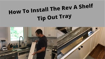 How To Install - Rev-A-Shelf Tip Out Tray