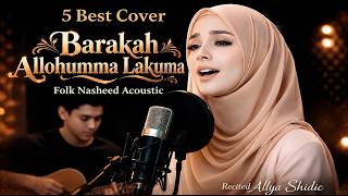 MAWLAYA - Maher Zain |  5 BEST playlist Folk Nasheed Acoustic Cover by Alya Shidic
