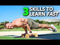 3 Calisthenics Skills Everyone can Learn!
