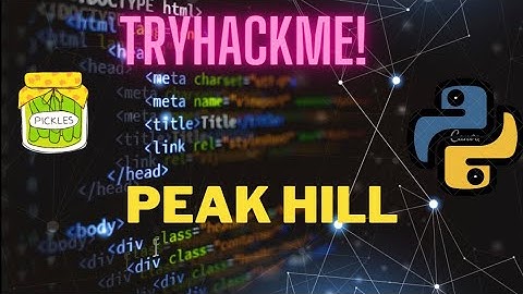 TryHackMe! - Peak Hill - Insecure Deserialization in Python