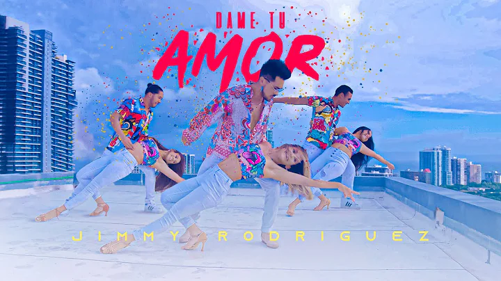 Dame Tu Amor - Jimmy Rodrguez Video Oficial