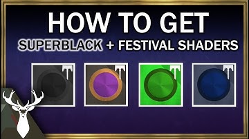 How to Get - Superblack + Festival Shaders