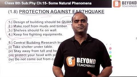 Earthquake - Some natural phenomena - part 3, Class 8th physics, Science