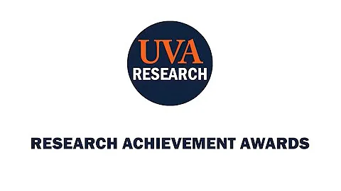 2021 University of Virginia Research Achievement Awards
