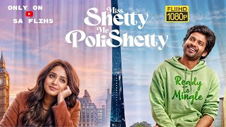 Miss Shetty Mr Polishetty (2023) New Released Hindi Dubbed Full Movie In 1080P || Naveen, Anushka