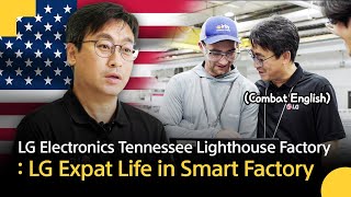 Lg Electronics Tennessee Lighthouse Factory : Lg Expat Life In Smart Factory | Lg