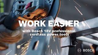 Work Easier - Bosch 18V Professional Cordless Power Tools