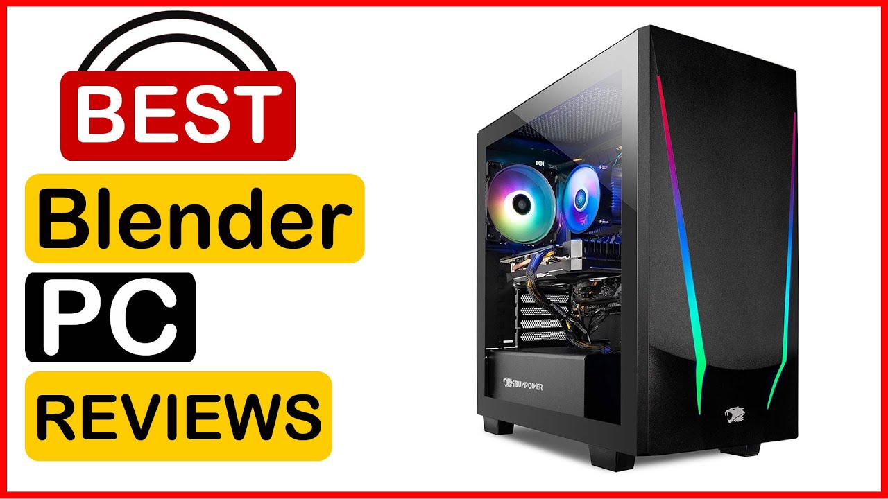 🏆 Best PC For Blender On Amazon In 2023 Top 5 Tested & Buying Guide