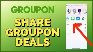 How to Share Groupon Deals Using Groupon App 2023