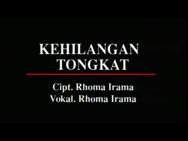 Rhoma Irama - Kehilangan Tongkat (Stereo | Official Music Video) class=