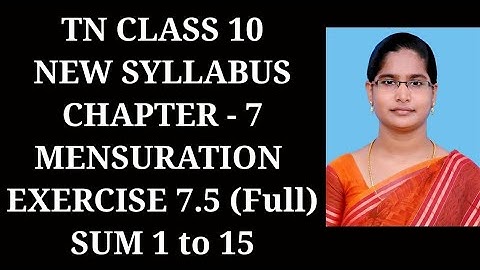 10th Maths Ch-7 Mensuration | Ex-7.5 (1 to 15 sums) | Samacheer One plus One channel