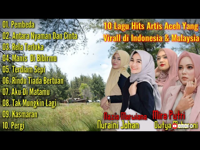 FULL Album Lagu Terbaru Nazia Marwiana Nuraini Johan Mira Putri Dwtya Maharani 2021 class=