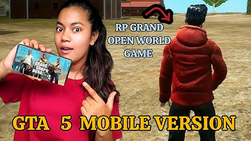 I PLAYED GTA 5 Rp Mobile | Rp Grand open world game | ( Android, iOS ) part 1