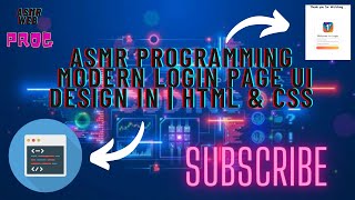 ASMR PROGRAMMING ---  Modern Login Page UI Design in | HTML & CSS