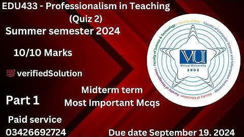 EDU433 - Professionalism in Teaching (Quiz 2) summer semester 2024  💯 verified Solution