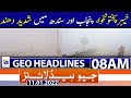 Geo News Headlines Today 08 AM | Weather | Fog | Flight Operation | Corona | 11th january 2022