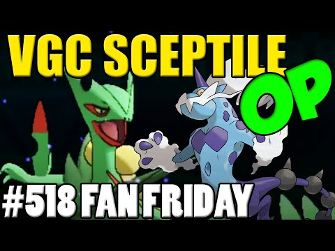 VGC SCEPTILE OP! Pokemon Omega Ruby Alpha Sapphire WiFi Battle! Fan Fridays #518 JOEY - VGC SCEPTILE OP! Pokemon Omega Ruby Alpha Sapphire WiFi Battle! Fan Fridays #518 JOEY