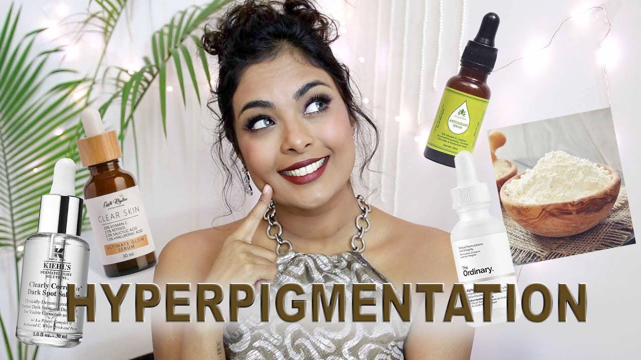 10 Best tried & tested Products for HYPERPIGMENTATION