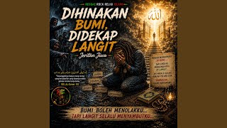 Download lagu Dihinakan Bumi Didekap Langit