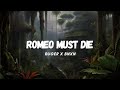 Ruger x BNXN - Romeo must Die (Lyric Video)