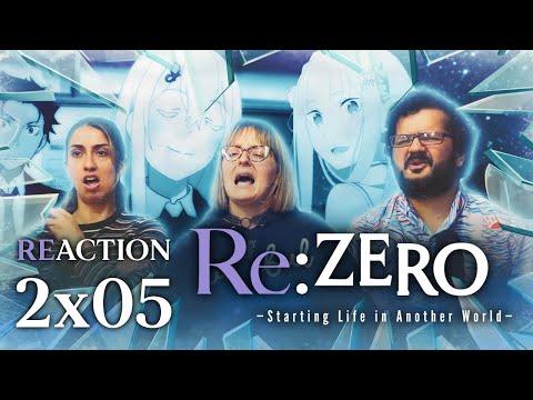 Re:Zero - 2x5 (30) A Step Forward - Group Reaction