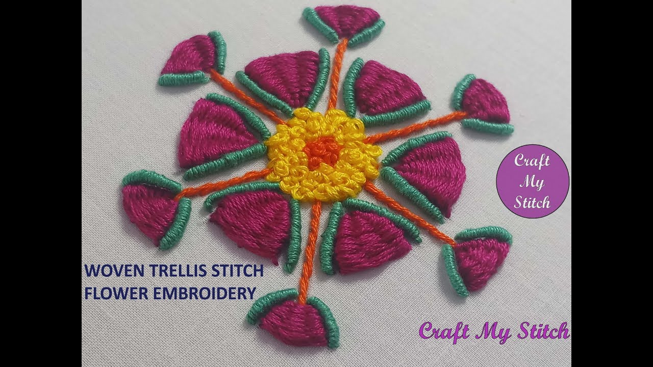 Woven Trellis stitch Flower embroidery Hand embroidery Flower