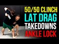 2 Takedowns from 50/50 clinch To Standing Ankle Lock