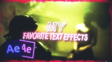 My Favorite Text Effects (After Effects)