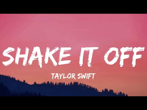 Taylor Swift - Shake It Off (Lyrics)
