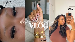 BIRTHDAY MAINTENANCE VLOG: Lashes, Highlight Sew-In, Nails &amp; Relaxer Touch Up