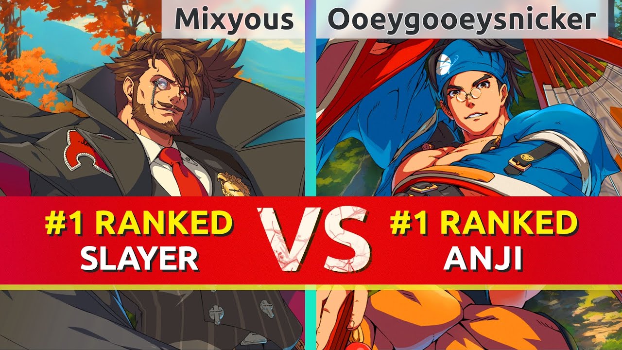 GGST ▰ Mixyous (#1 Ranked Slayer) vs Ooeygooeysnicker (#1 Ranked Anji). High Level Gameplay