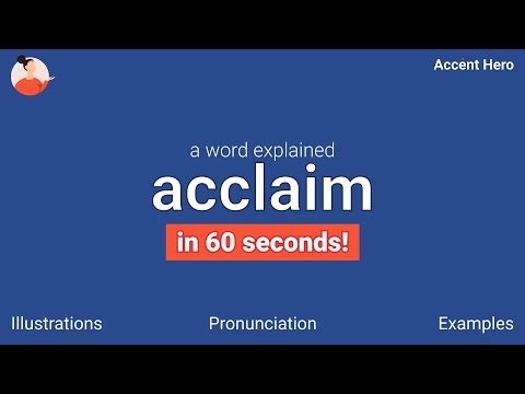 ACCLAIM - Meaning and Pronunciation