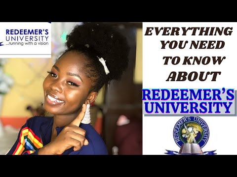 EVERYTHING YOU NEED TO KNOW ABOUT REDEEMER’S UNIVERSITY- Things to pack, Do’s & Don’ts, Hostel etc