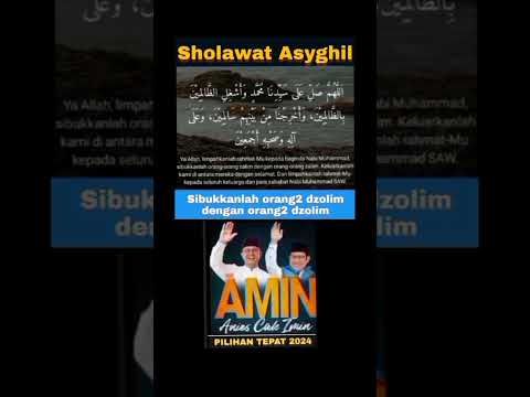 Sholawat Asyghil I Pasangan AMIN I Pilihan Tepat 2024 #shortvideo