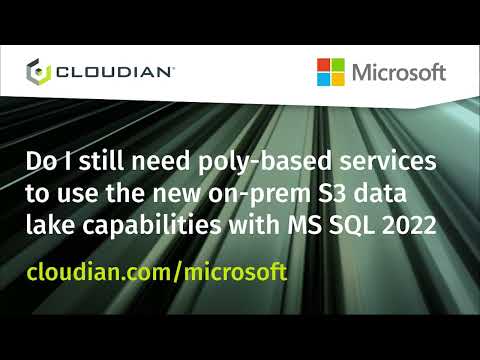 Still need poly based services to use the new on prem S3 data lake capabilities with MS SQL 2022?