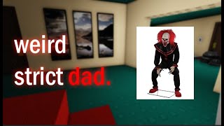 Playing Weird Strict Dad For The First Time | Gaming