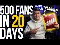 How To Grow A Fanbase In 20 Days | New And Improved #20DAYSOFFOCUS CHALLENGE