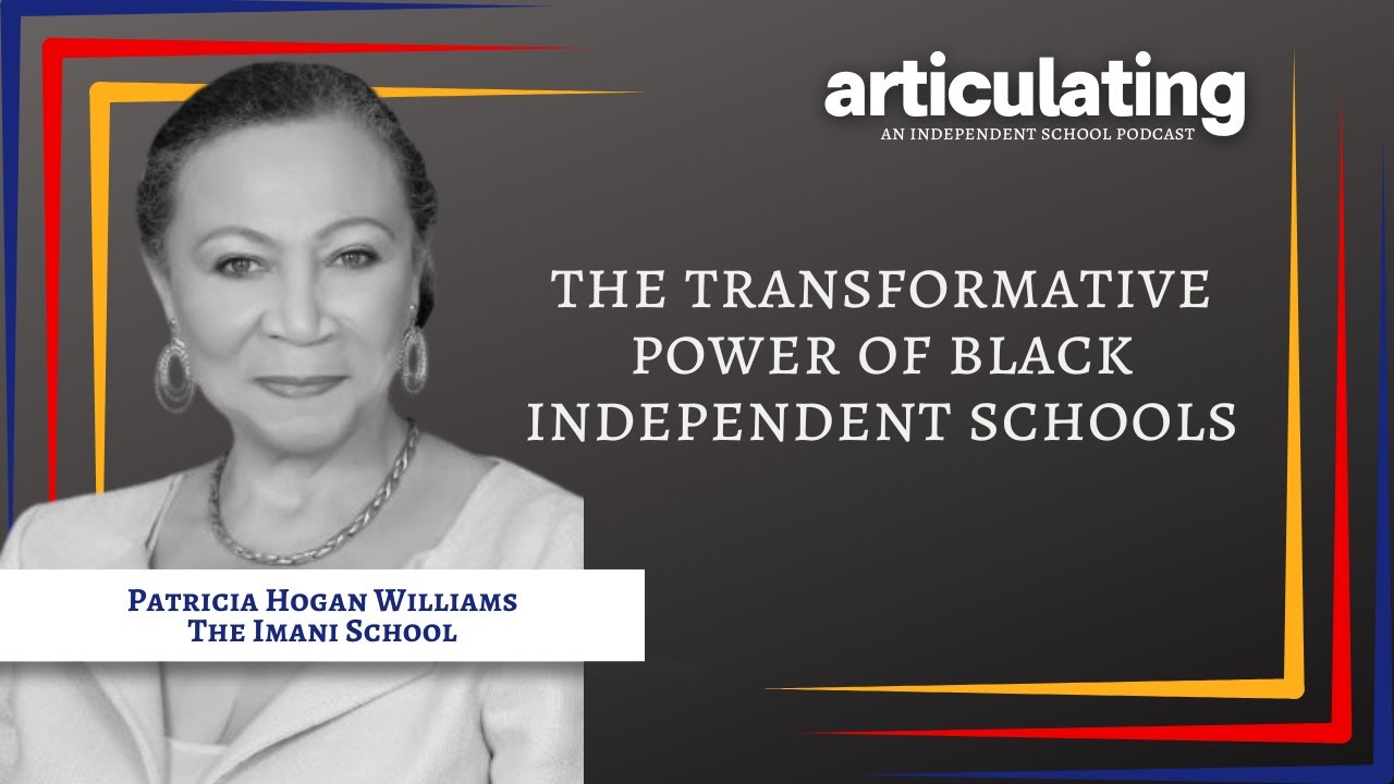The Transformative Power of Black Independent Schools | Pat Williams, The Imani School