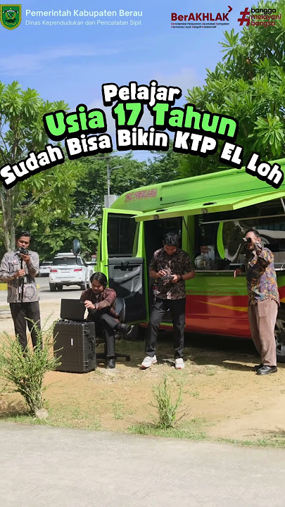 Umur 17 Tahun sudah bisa bikin KTP-EL loh !  #berau #adminduk #berakhlak #ktpelektronik #ktp #ktpel